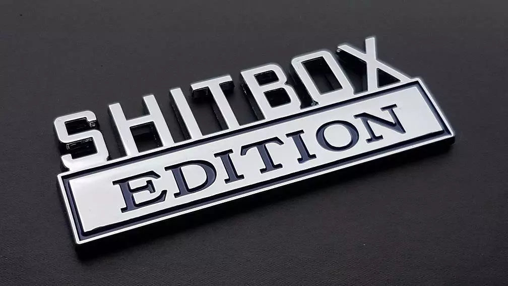 "SHITBOX" Edition Emblem / Badge CHROME