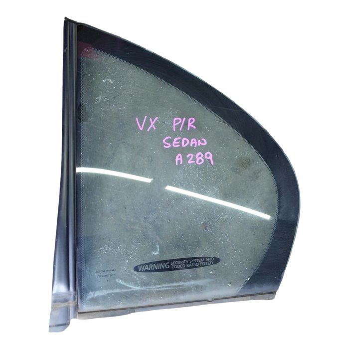 A289 - VX Holden Commodore  Sedan  - Passenger Rear Quater Window
