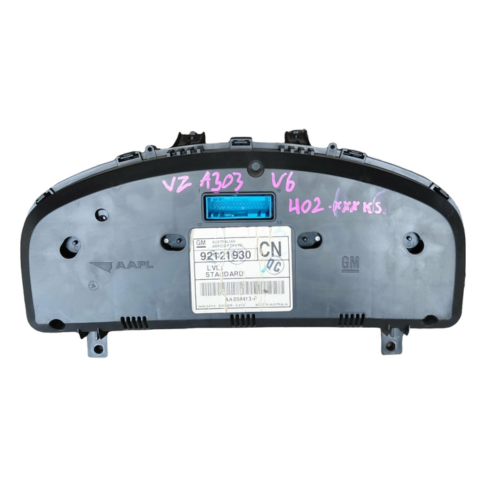 A303 - VZ Holden ONE TONNER - Cluster V6 MANUAL - P/N: 92121930 LVL 1 (STANDARD) CN - VIN: 6G1ZK03895L450701 - 402, xxxkms