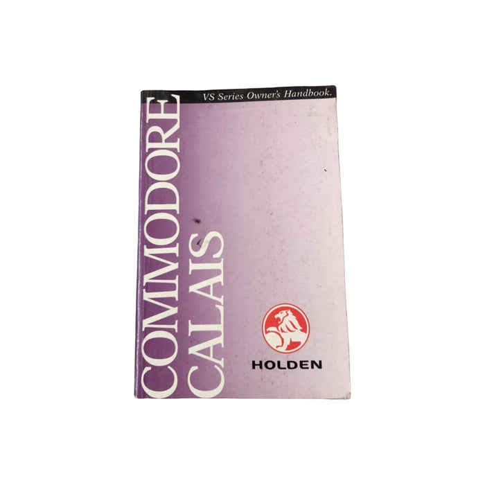 A291 - VS HOLDEN COMMODORE / CALAIS  - Owners Handbook V6 AUTO